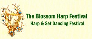The Blossom Harp and Set Dancing Festival