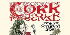 Cork Folk Festival 2018