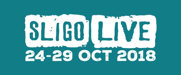 Sligo Live Folk Roots and Indie Festival 2018