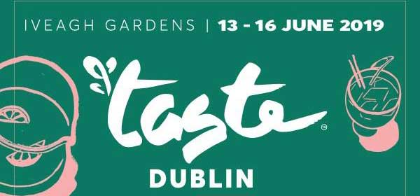 Taste of Dublin 2019