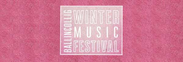 Ballincollig Winter Music Festival 2020