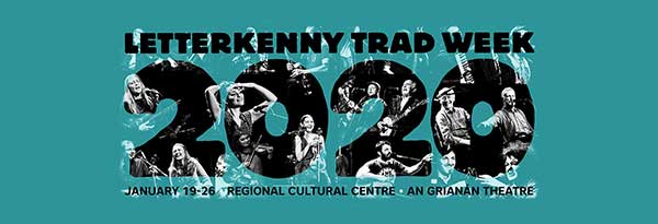 Letterkenny Trad Week 2020